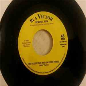 Beverly Ann / Roy Hamilton - You've Got Your Mind On Other Things / You Shook Me Up