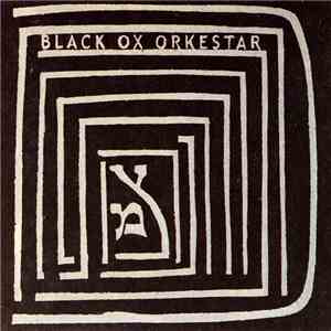 Black Ox Orkestar - Ver Tanzt?