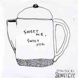CE$, $KINNY CEE - Sweet Me, Sweet You