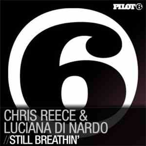 Chris Reece & Luciana Di Nardo - Still Breathin'