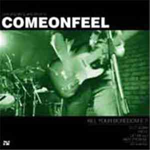 Comeonfeel - Kill Your Boredom