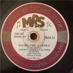 Count Lasher's Calypso Quintet - Water The Garden / Trek To England