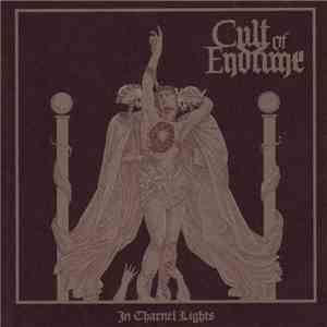 Cult Of Endtime - In Charnel Lights