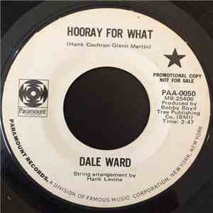 Dale Ward - Hooray For What