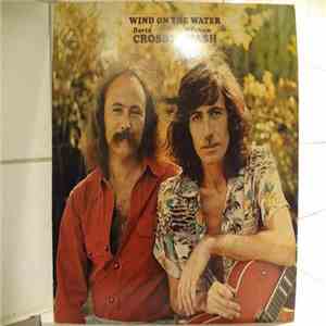 David Crosby Graham Nash - Wind On The Water