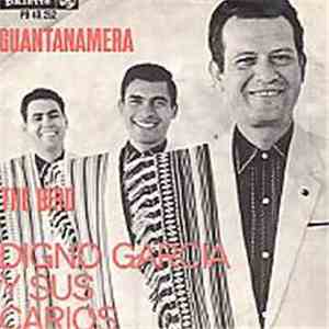 Digno Garcia Y Sus Carios - Guantanamera / The Bird