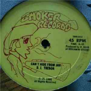 D.J. Trebor - Can't Hide From Jah / On My Mind