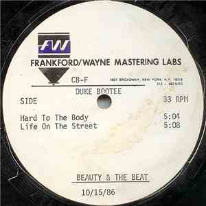 Duke Bootee - Hard To The Body / Life On The Street