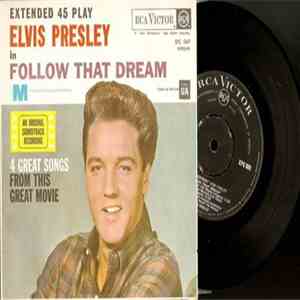 Elvis Presley - Follow That Dream