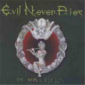 E.vil N.ever D.ies - De Maleficiis
