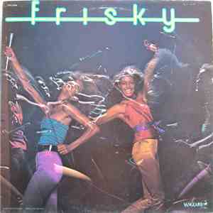 Frisky  - Frisky