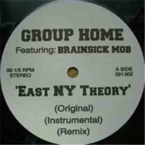 Group Home / Brainsick Mob - East NY Theory / Stargazing