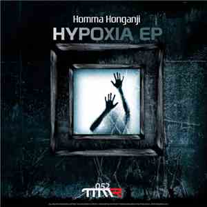 Homma Honganji - Hypoxia EP