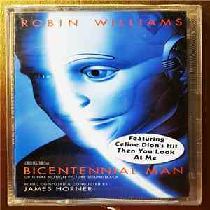 James Horner - Bicentennial Man - Original Motion Picture Soundtrack