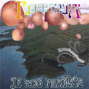Je Suis France - Tittania EP