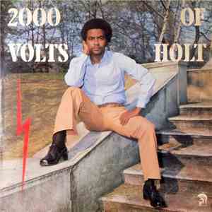 John Holt - 2000 Volts Of Holt