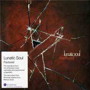 Lunatic Soul - Fractured