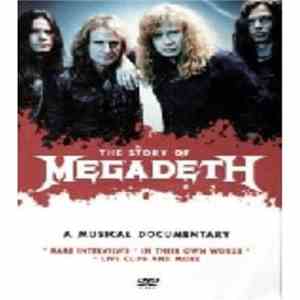Megadeth - The Story of Megadeth One step closer