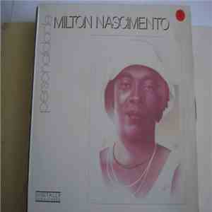 Milton Nascimento - Personalidade