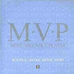 M.V.P. - Bounce, Shake, Move, Stop!
