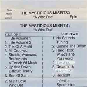 Mystidious Misfitss - A Who Dat