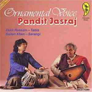 Pandit Jasraj - Ornamental Voice