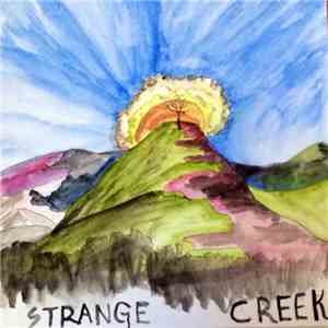 Phoenix Rainbow - Strange Creek