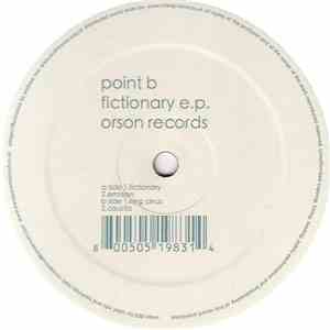 Point B - Fictionary E.P.