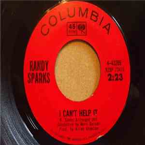 Randy Sparks - I Can't Help It