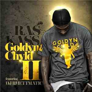 Ras Kass - Goldyn Chyld II / Save The Ras Kass