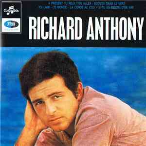 Richard Anthony  - Salut Les Yéyés (A Présent Tu Peux T'en Aller)