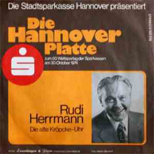 Rudi Herrmann, Walter Böhm - Die Hannoverplatte