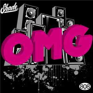 Shade - OMG
