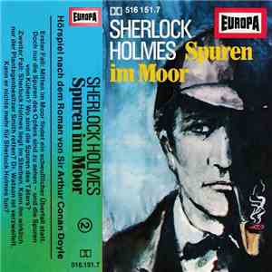 Sir Arthur Conan Doyle - Sherlock Holmes  Spuren Im Moor