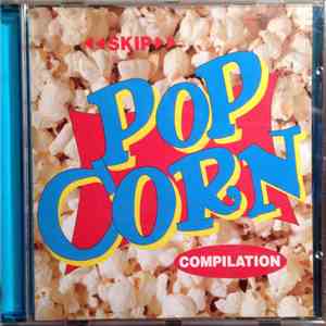 Skip - Pop Corn Compilation