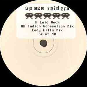 Space Raiders - Laid Back