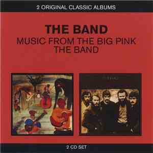 The Band - Music From Big Pink / The Band