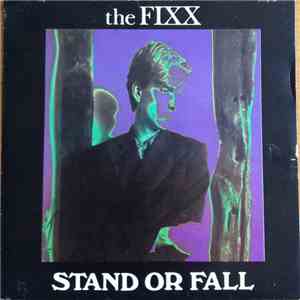 The Fixx - Stand Or Fall
