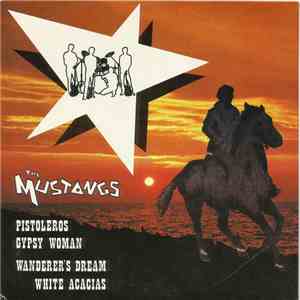 The Mustangs  - Pistoleros