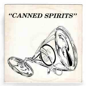 Various - Canned Spirits