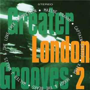 Various - Greater London Grooves 2