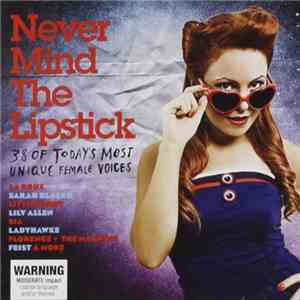 Various - Never Mind The Lipstick