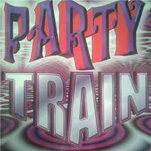 Various - Party Train
