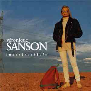 Véronique Sanson - Indestructible