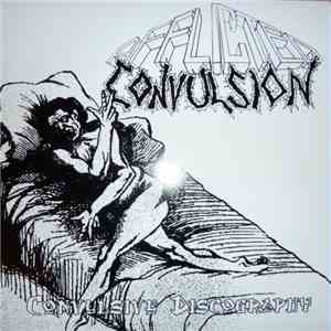 Afflicted Convulsion - Convulsive Discography