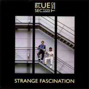 Blue Section Two - Strange Fascination