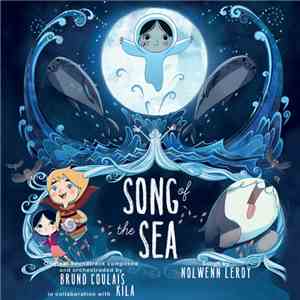 Bruno Coulais, Kíla - Song Of The Sea