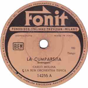 Carlo Molina E La Sua Orchestra Tipica / Enrique Cofiner Y Sus Chicos - La Cumparsita / Caminito