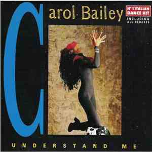 Carol Bailey - Understand Me