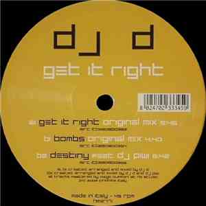 DJ D - Get It Right